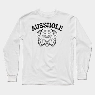 Ausshole Long Sleeve T-Shirt